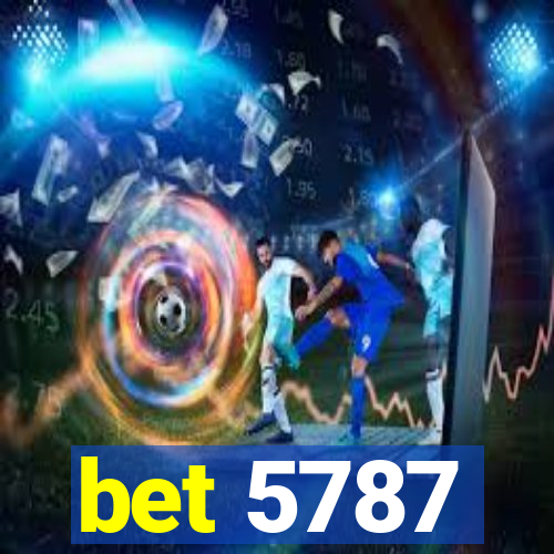 bet 5787